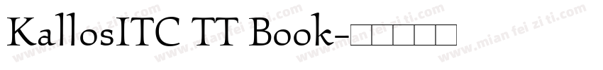 KallosITC TT Book字体转换